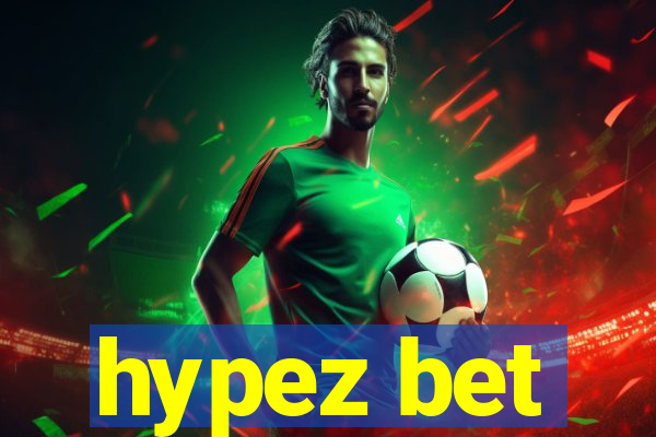 hypez bet